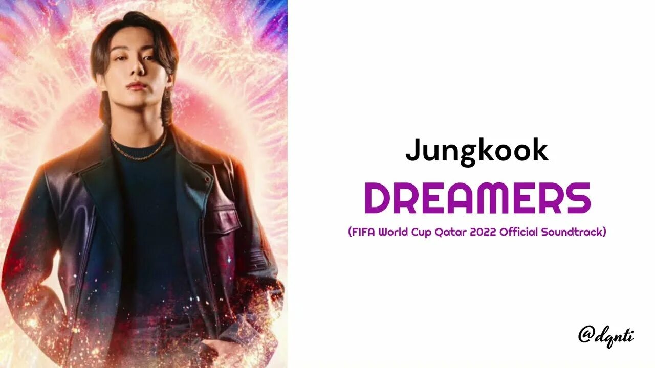 Soundtrack 2022. Dreamers Jungkook FIFA. Jungkook Dreamers FIFA World Cup 2022. Dreamers Jungkook обложка. Dreamers FIFA World Cup qatar2022 Official Soundtrack Jungkook.