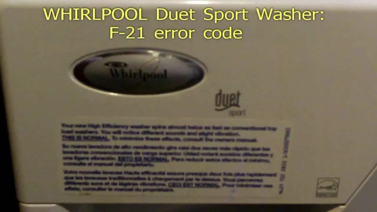 Неисправность вирпул. Whirlpool Duet Washer. Стиральная машина Whirlpool ошибка f05. Стиральная машинка Whirlpool ошибка f-21. Индикация неисправностей в стиральной машине Вирпул.