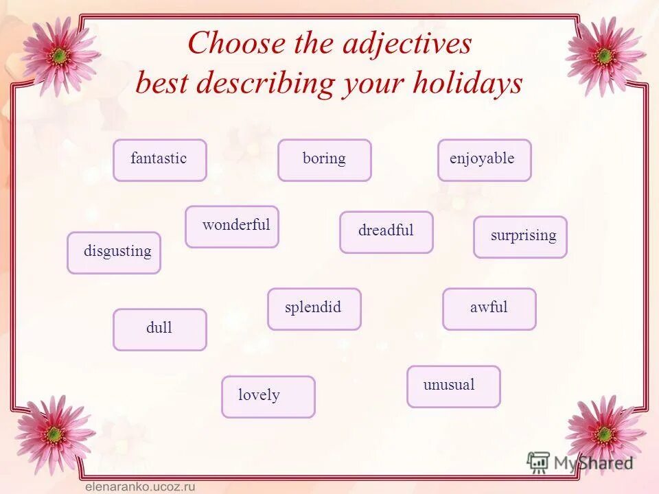 Match the adjectives to the people. Adjectives to describe. choose the adjective. describe a house adjectives. adjectives describing city.