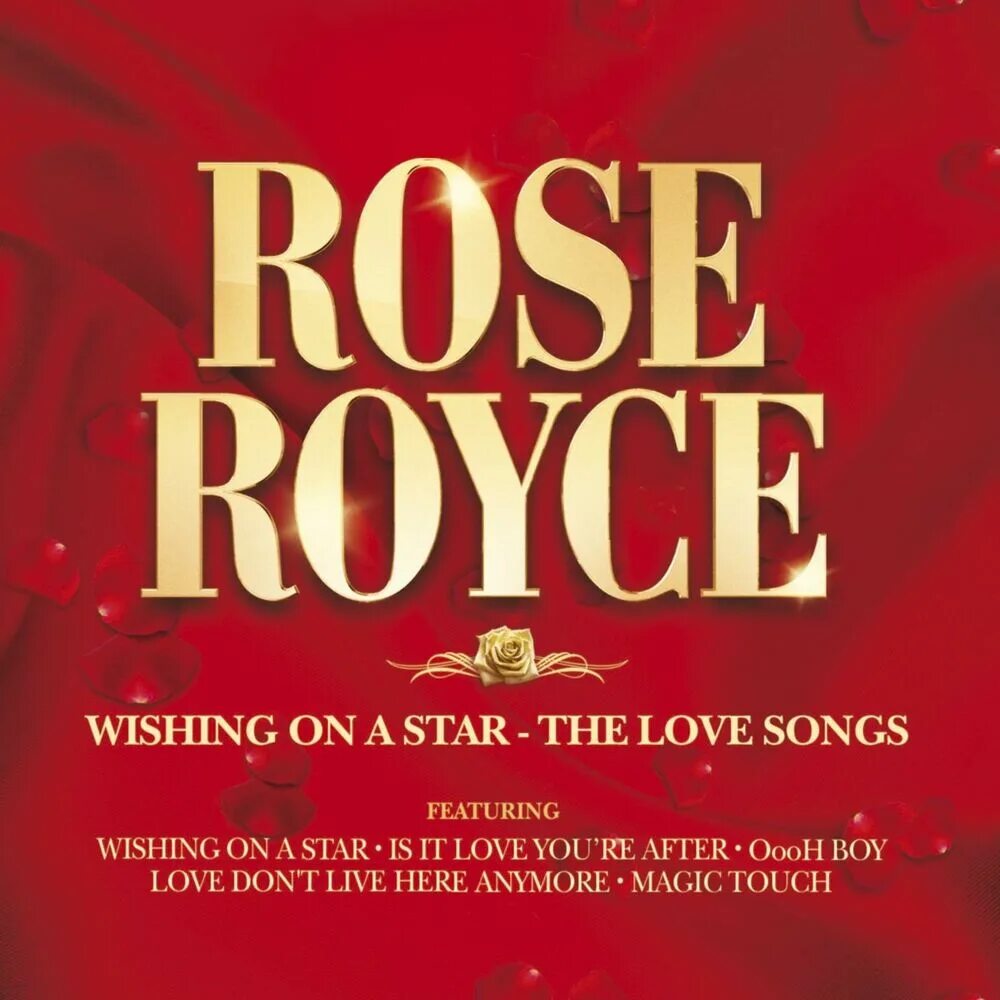 Песни rose is. Rose Royce wishing on a Star. Wishing on a Star. Rose Royce - Golden Touch. Rose Royce Magic Touch.
