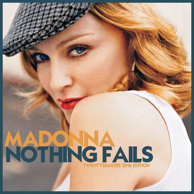 Madonna nothing fails singl. Мадонна nobody knows me. Madonna love profusion. Nothing fails перевод. Nothing fails.