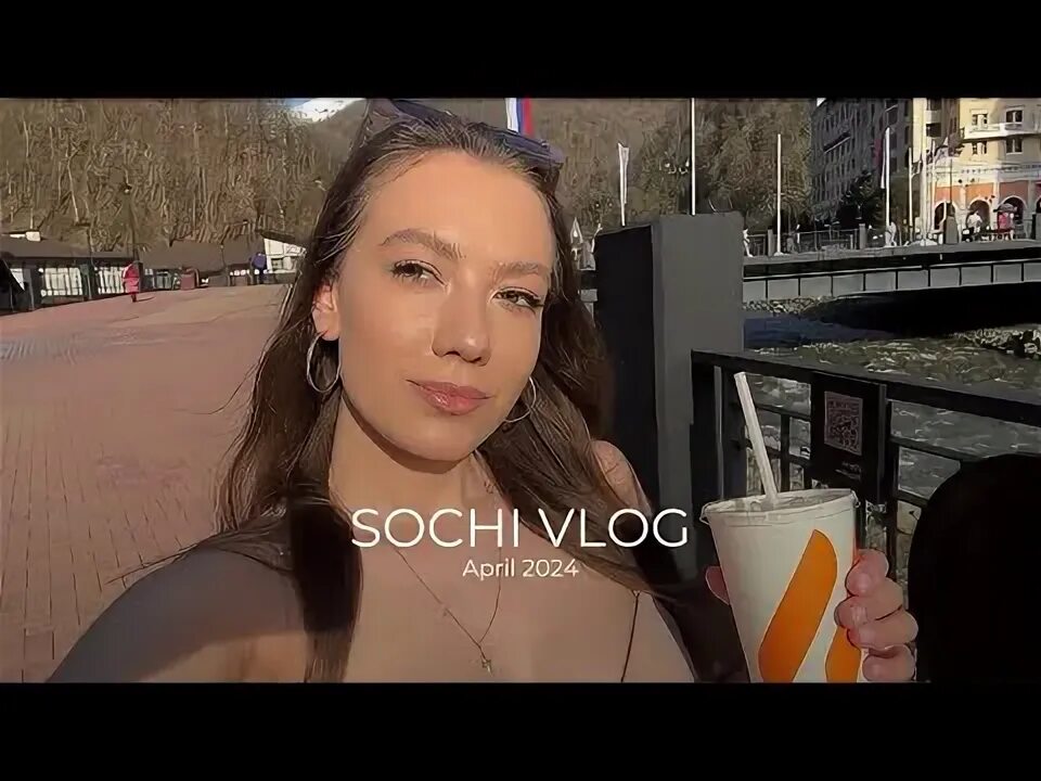Сочи влог. Сочи влог