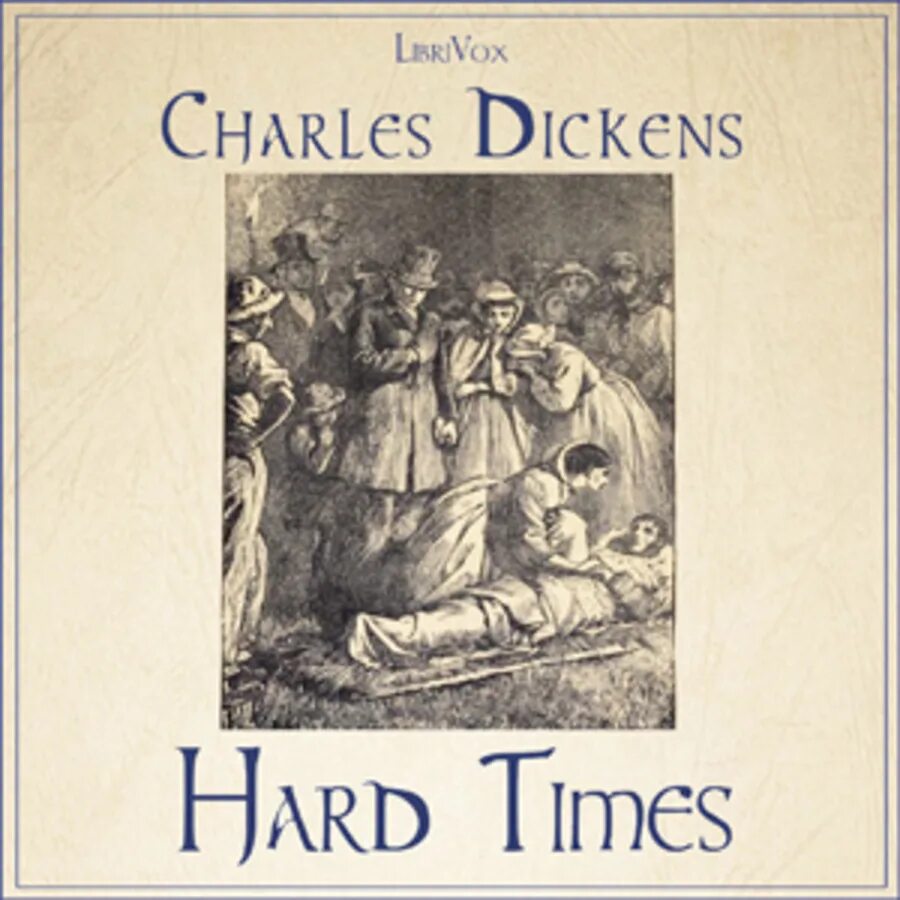 Hard times Диккенс. Тяжелые времена Диккенс. Диккенс тяжелые времена книга.