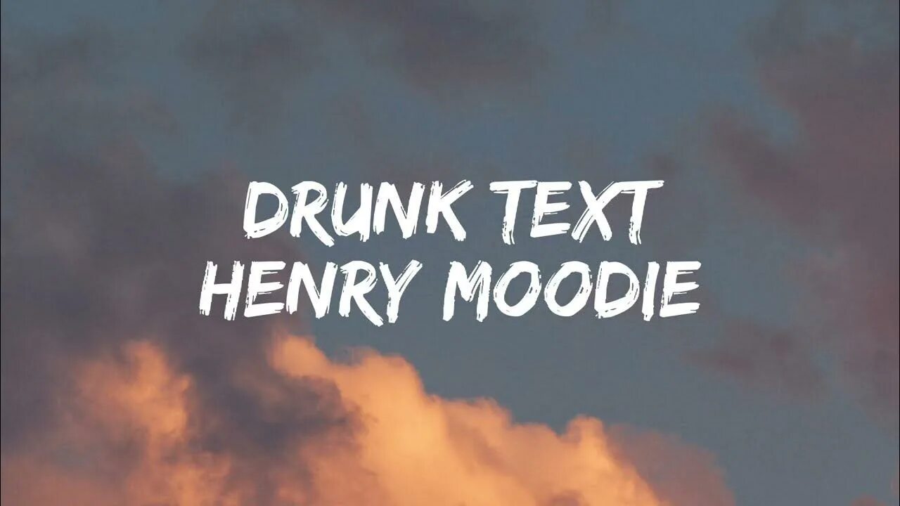 Drunk text me песня. Drunk text me песня