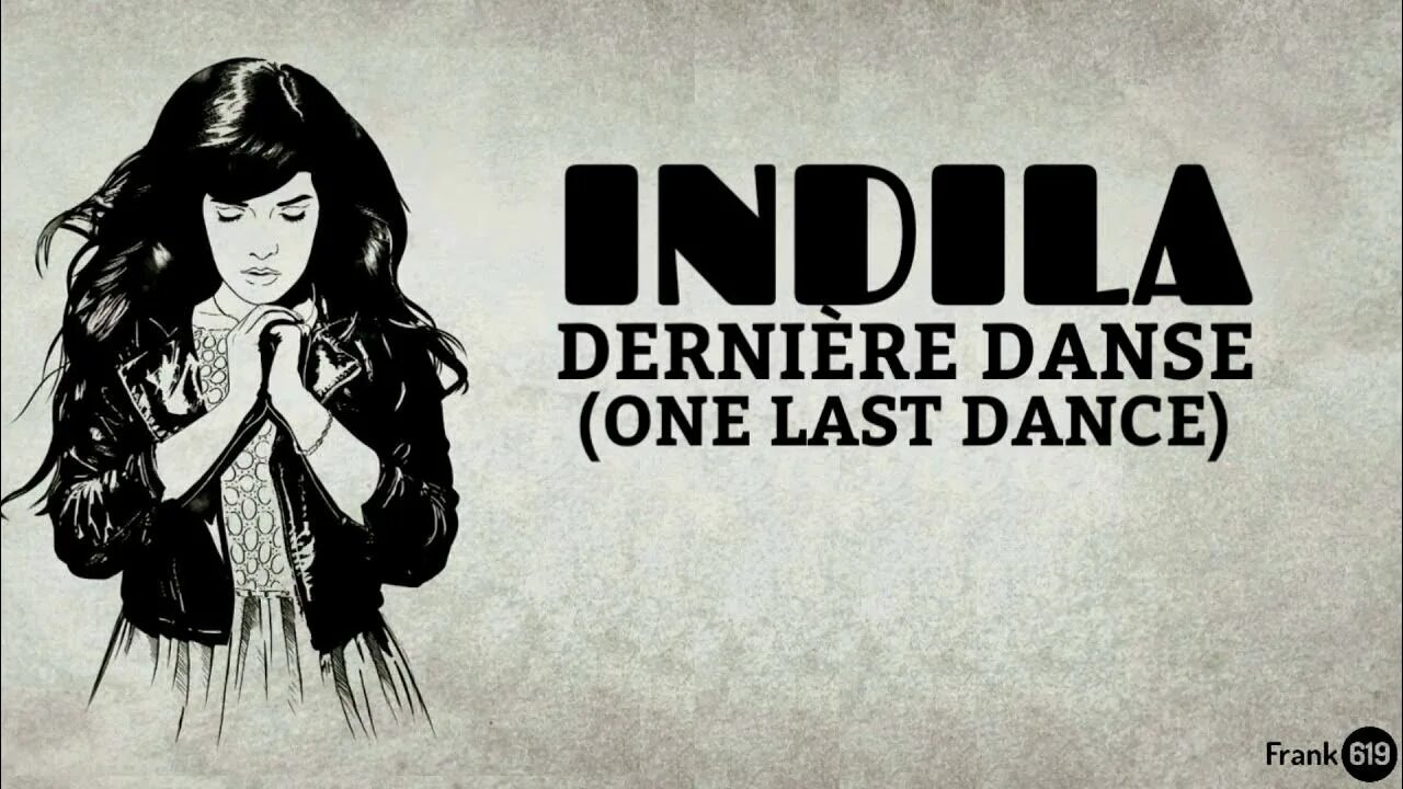 Derniere danse текст песни русскими. Indila. индила derniere danse. индила дарниер данс. indila derniere danse текст.