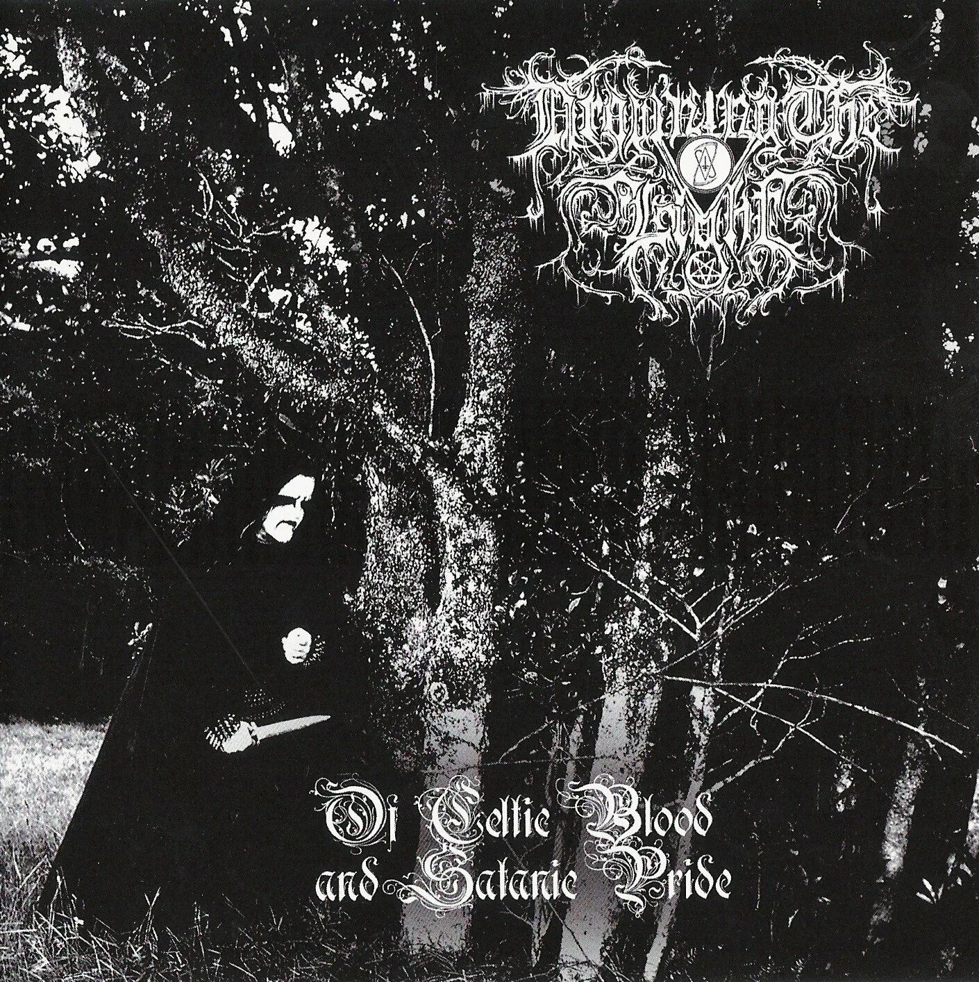 Drowning the Light - of Celtic Blood and Satanic Pride (2007). Celtic Blood - Celtic Blood. Drowning the Light Drowned.
