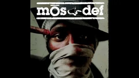 Mos def i against i