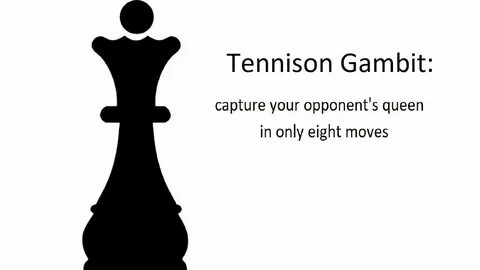 In this video I talk about the Tennison gambit