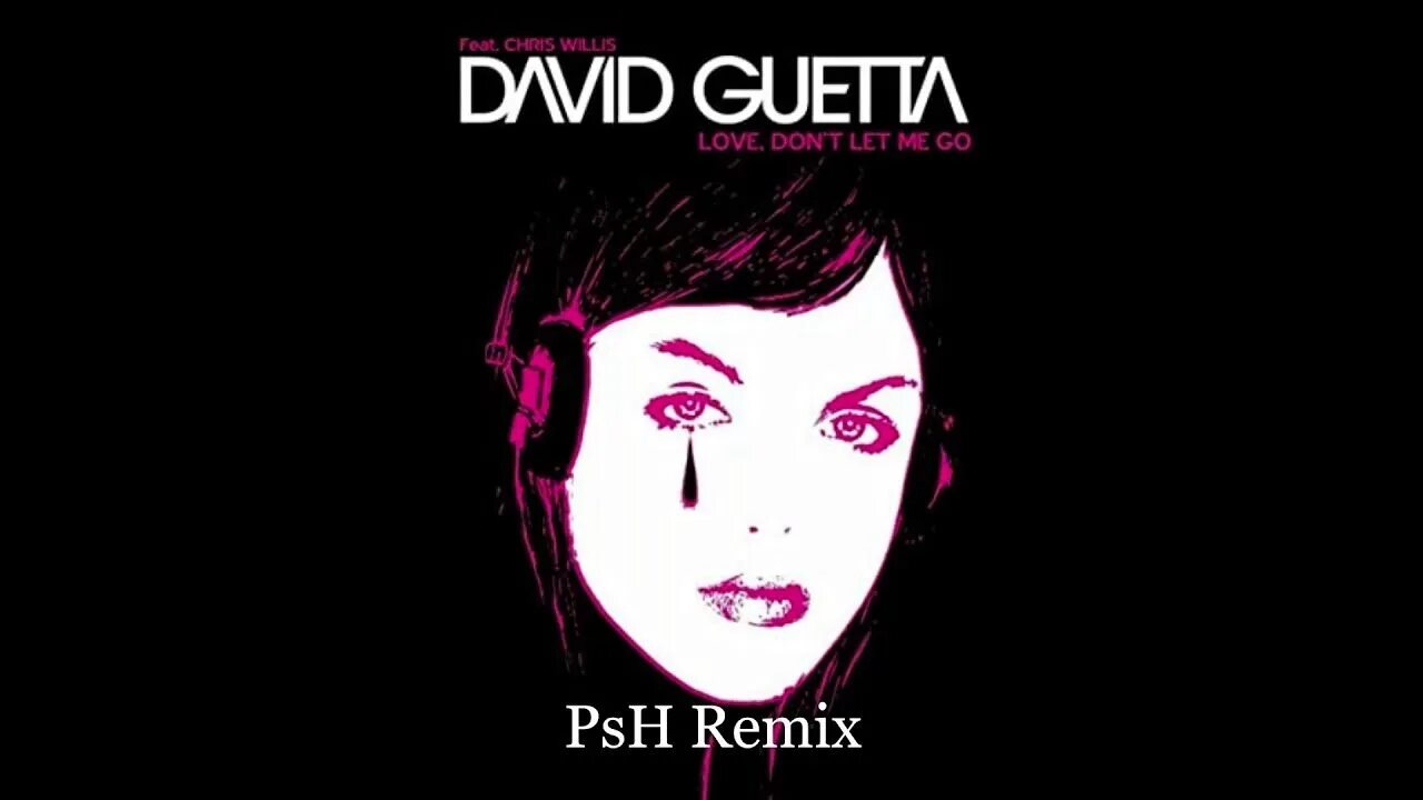 David guetta hurt me. David Guetta Love don't Let me go. David Guetta & Chris Willis - Love is gone. David Guetta - Love dont Let me go (Original Edit). Coi Leray - Players (David Guetta Remix) обложка.