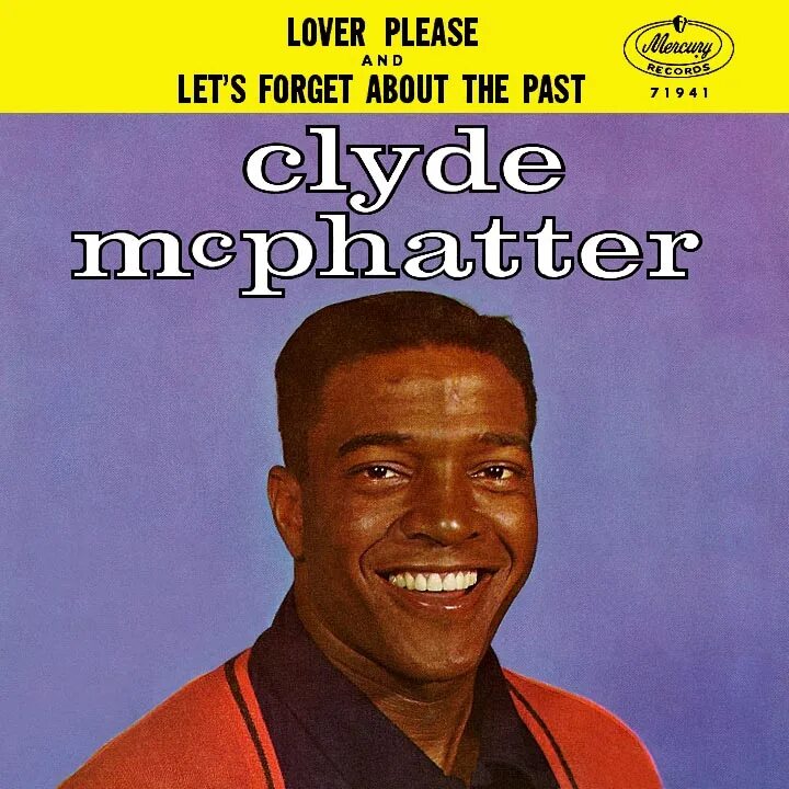 Pleasure loving. Клайд Макфаттер. Clyde MCPHATTER - lover please.