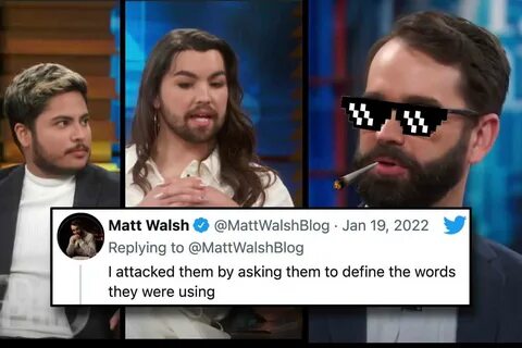 Matt Walsh recently went on Dr. Phil to defend reality against a couple of ...