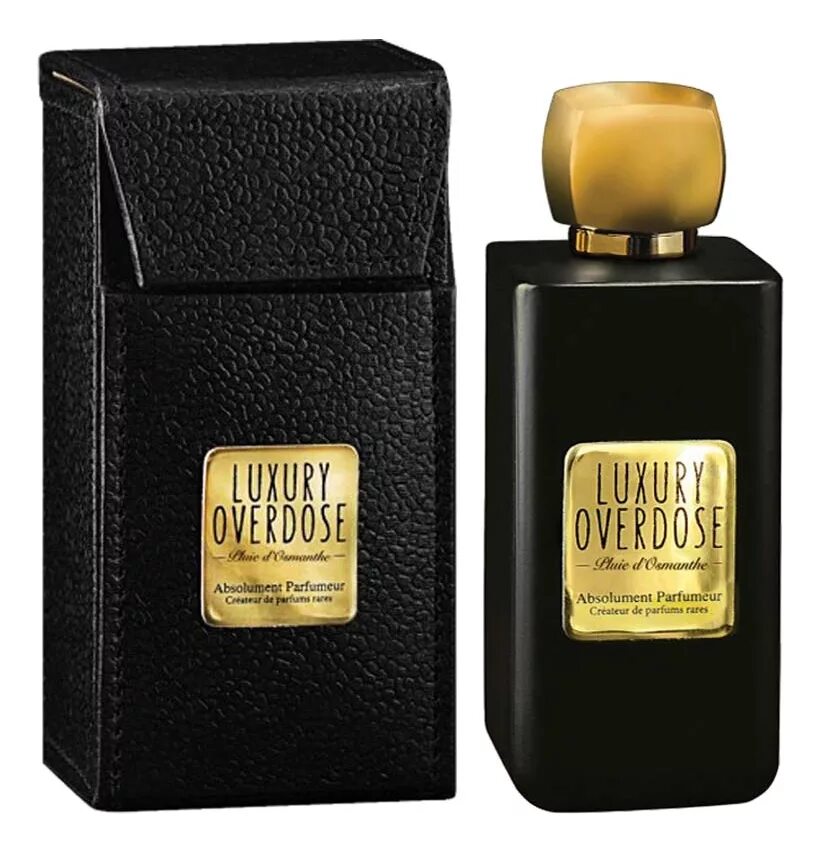 Вода luxury. Духи мужские Luxury Overdose pluie d'Osmanthe absolument Parfumeur. Luxury Overdose. Парфюмерная вода Osmanthe kodoshan. Absolute d'Osmanthe.