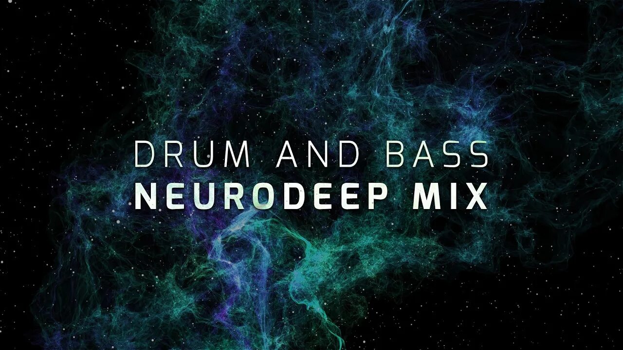 Drum and bass mix. Neurodeep. Deep DNB. Neurodeep learn.