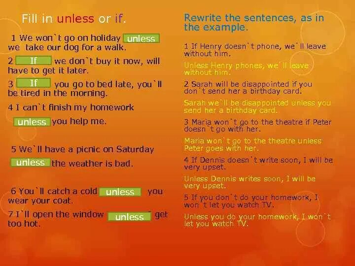 Fill in burst senior charity. Unless примеры предложений. Unless или if not. 10 Предложений с unless. Unless conditionals.