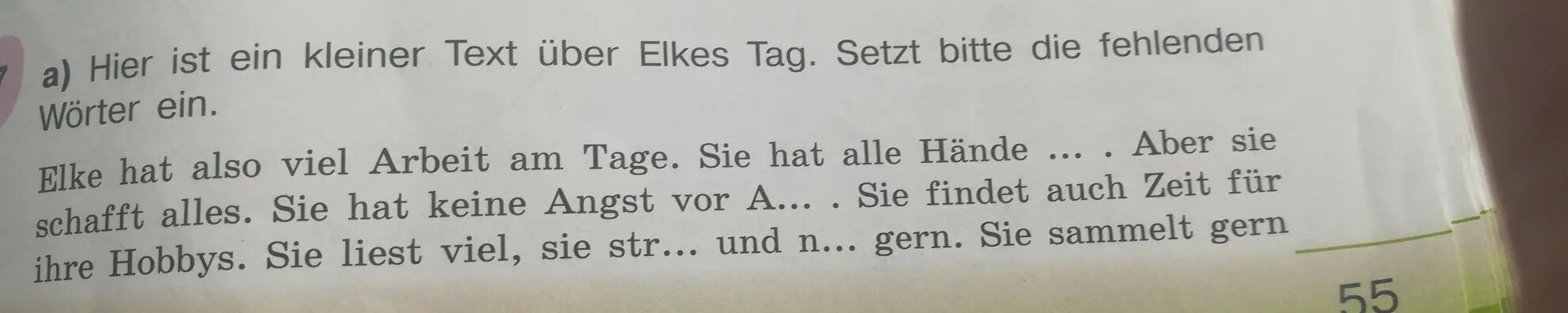 Немецкий elke hat also viel Arbeit am Tage .Sie hat alle Hände...дальше. Alles hat SEINMASS что означает.