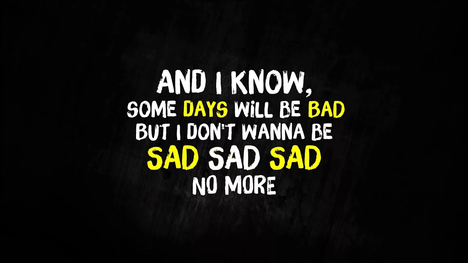 Don t be down. Don&#039;t be sad. обои don&#039;t sad. don&#039;t be sad картинка. don&#039;t be.