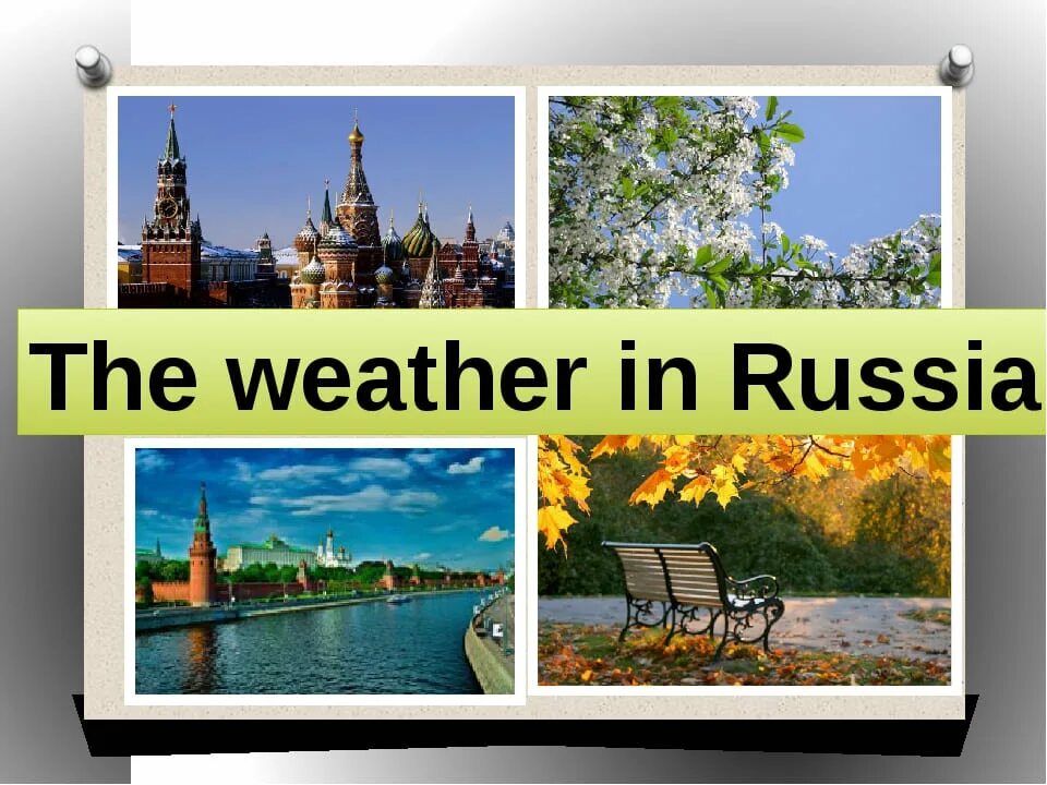 Weather in Russia. Климат России на английском. Климат Russia на английском языке. Климат в Москве на английском.