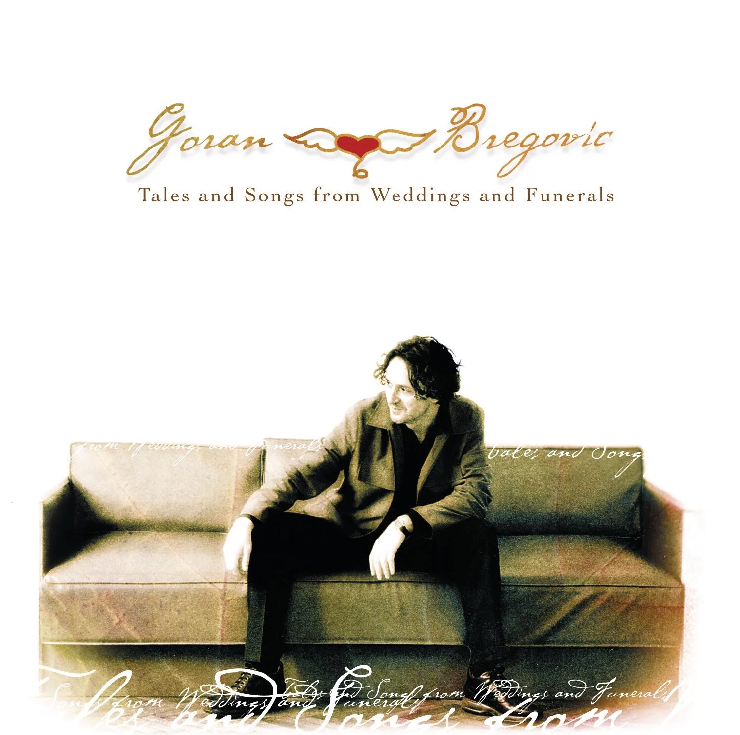 Goran Bregovic Tales and Songs from Weddings and Funerals (2002, Mercury). Goran Bregovic альбом. Горан Брегович Балаково. CD Bregovic, Goran: alkohol. Tale songs