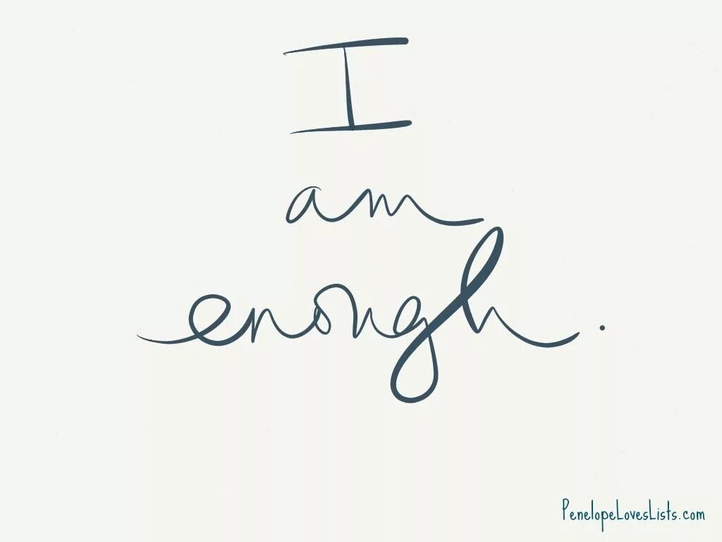 Enough тату. Татуировка i am. I'M enough тату. I am enough. L am enough