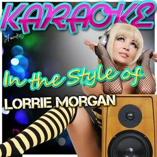 Альбом "Karaoke - In the Style of Lorrie Morgan" (Ameritz Karaoke...