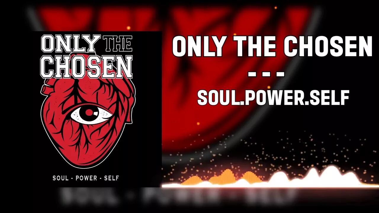 Only the chosen - Soul. Power. Self. Соул повер 15. Chose soul