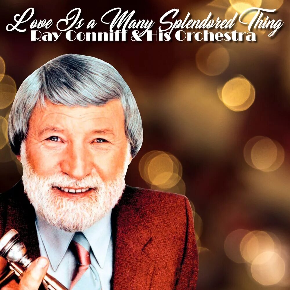 Ray conniff в молодости. Рей коннифф. Рей коннифф. Ray conniff orchestra. Ray conniff orchestra.
