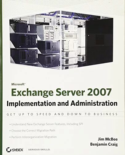 Mastering windows server. Windows server 2007. microsoft exchange server. microsoft exchange.
