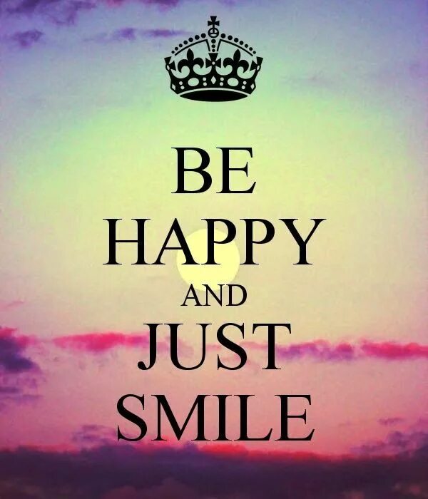 Be happy away. Be Happy. Будь счастлив на английском. Be Happy картинки. Будьте счастливы на английском.