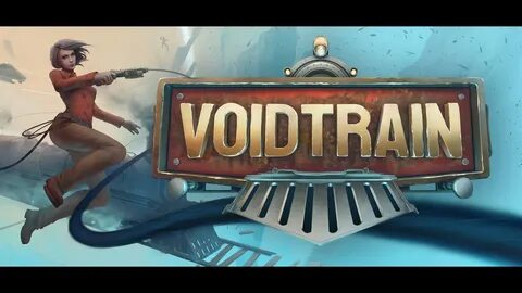 Void train