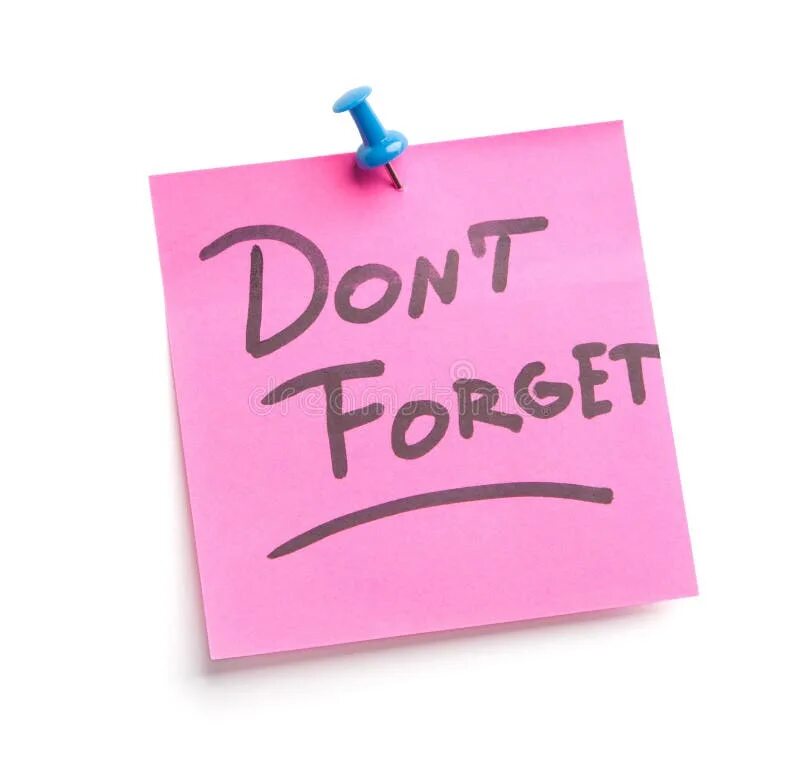 Remember don t forget that. Don&#039;t forget. don&#039;t forget красиво надпись. forget картинки. don&#039;t forget! без фона.
