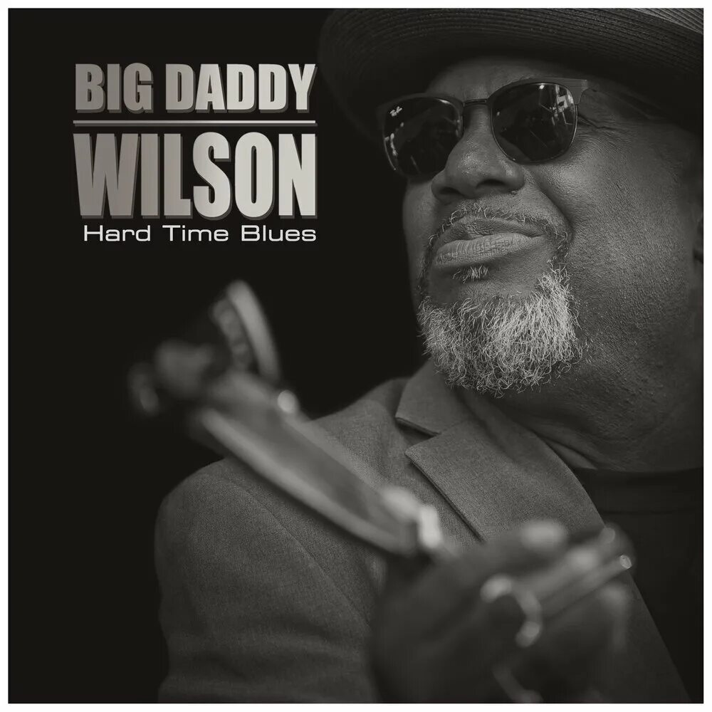 Daddy blues. Big Daddy Wilson. Songs from the Road Биг Дэдди Вилсон. Big Daddy Wilson певец фото. Big Daddy Wilson - Deep in my Soul.