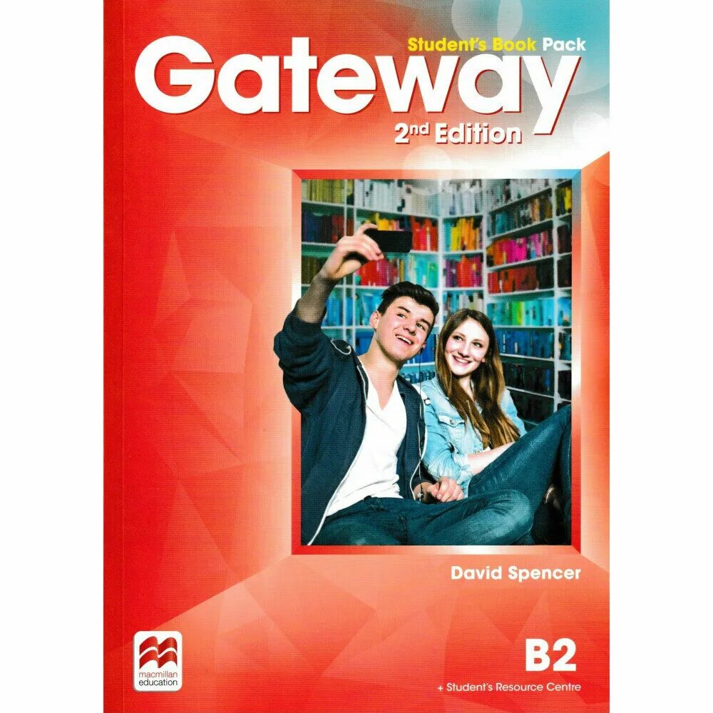 Английский язык Gateway b2. Gateway b2 David Spencer. Учебник Gateway b2. Gateway b2 student's book Premium Pack. Students book b