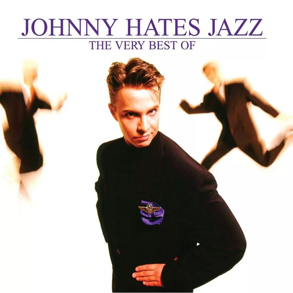 Johnny hates Jazz (1988). Johnny hates Jazz - the very best of. Johnny hates Jazz - Shattered Dreams. Johnny hates Jazz_Shattered Dreams 1987 фото.