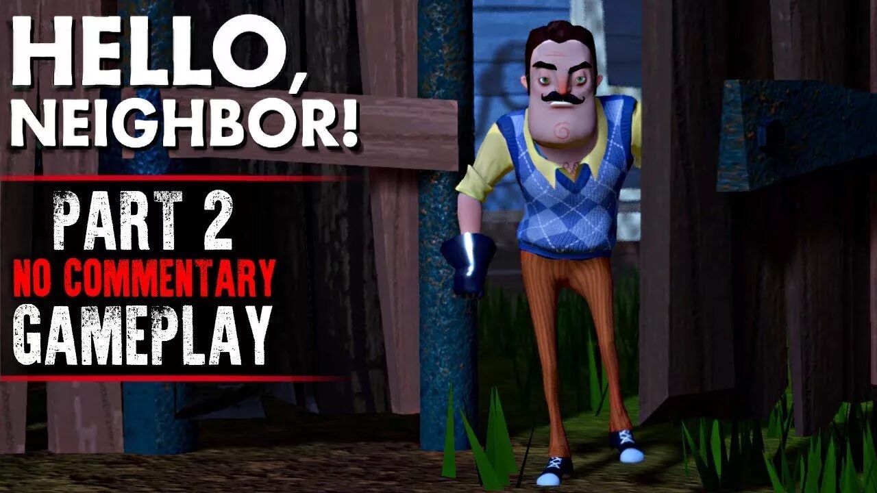 Читать neighbors. Hello Neighbor геймплей. Hello Neighbor 2. Hello Neighbor Act 2. Hello Neighbor 2 Full game.