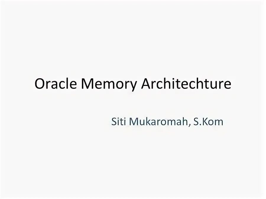 Oracle memory. Oracle in memory table.