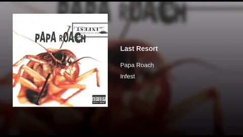 Papa roach last resort