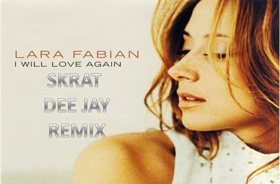 Lara Fabian Love again. Love again клип. I will Love again. We will love again