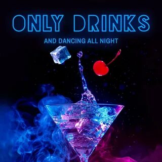 Only drink