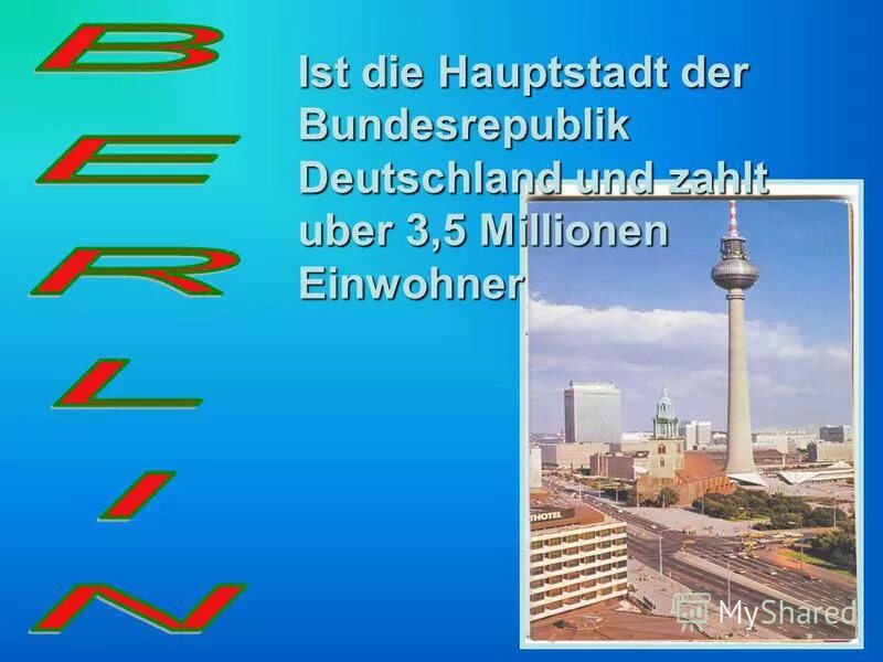 Berlin ist die hauptstadt der bundesrepublik deutschland