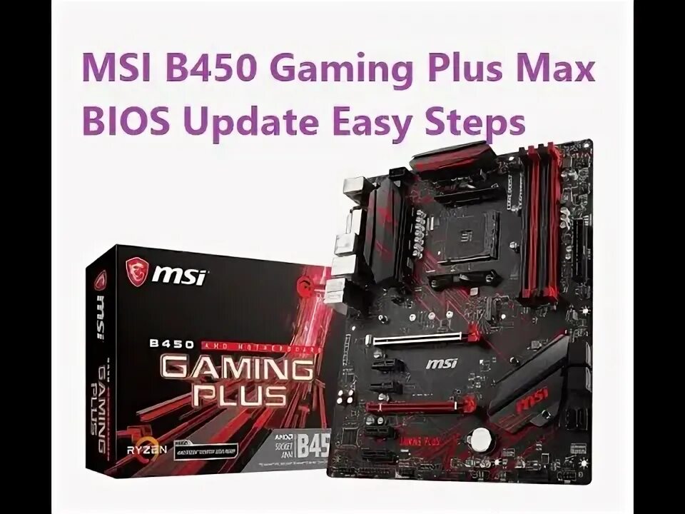 B450 Gaming Plus Max BIOS.