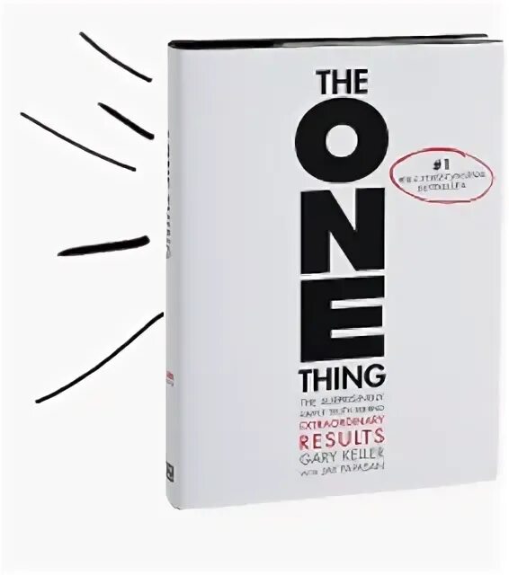 One thing book. The one thing. The 1 thing book