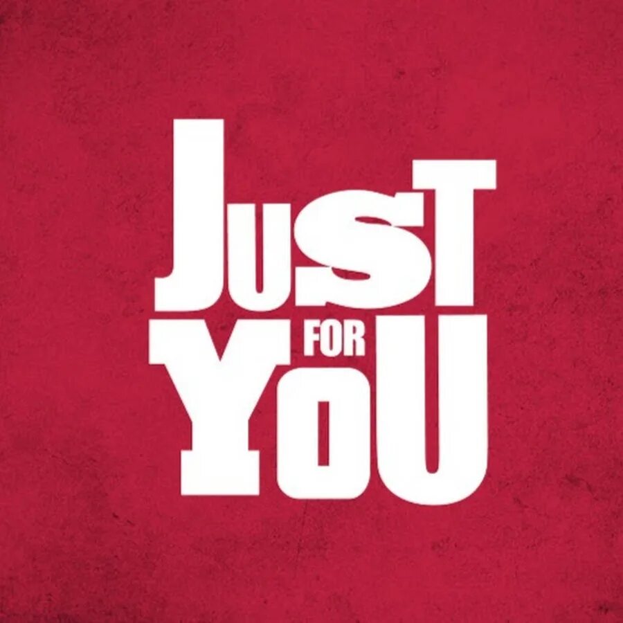 Just for your project. For you. надпись фо ю. just for you. just for you логотип.