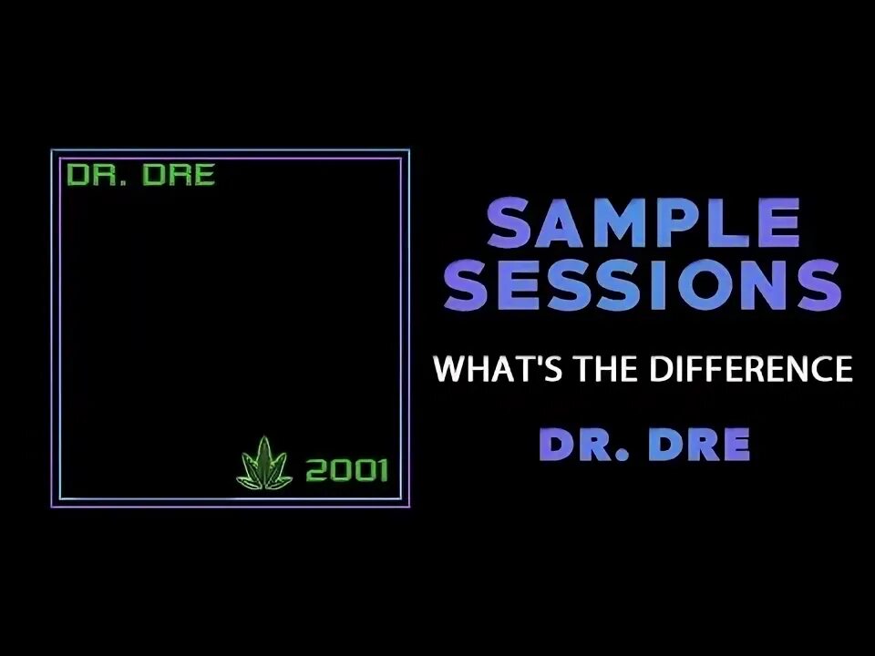 What s the difference dr. What&#039;s the difference dr. dre. dr dre what&#039;s difference ноты.