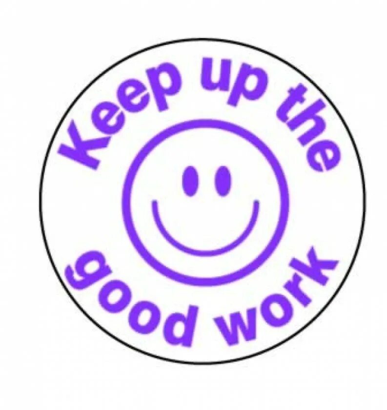 Keep up the good. Good work. Keep up the good work. Work good work. Good work пожелание.