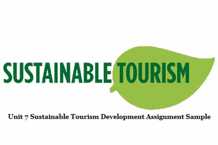 Sustainable tourism. Topics sustainable Tourism. Benefits of sustainable Tourism.