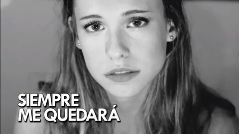 Siempre me quedará перевод