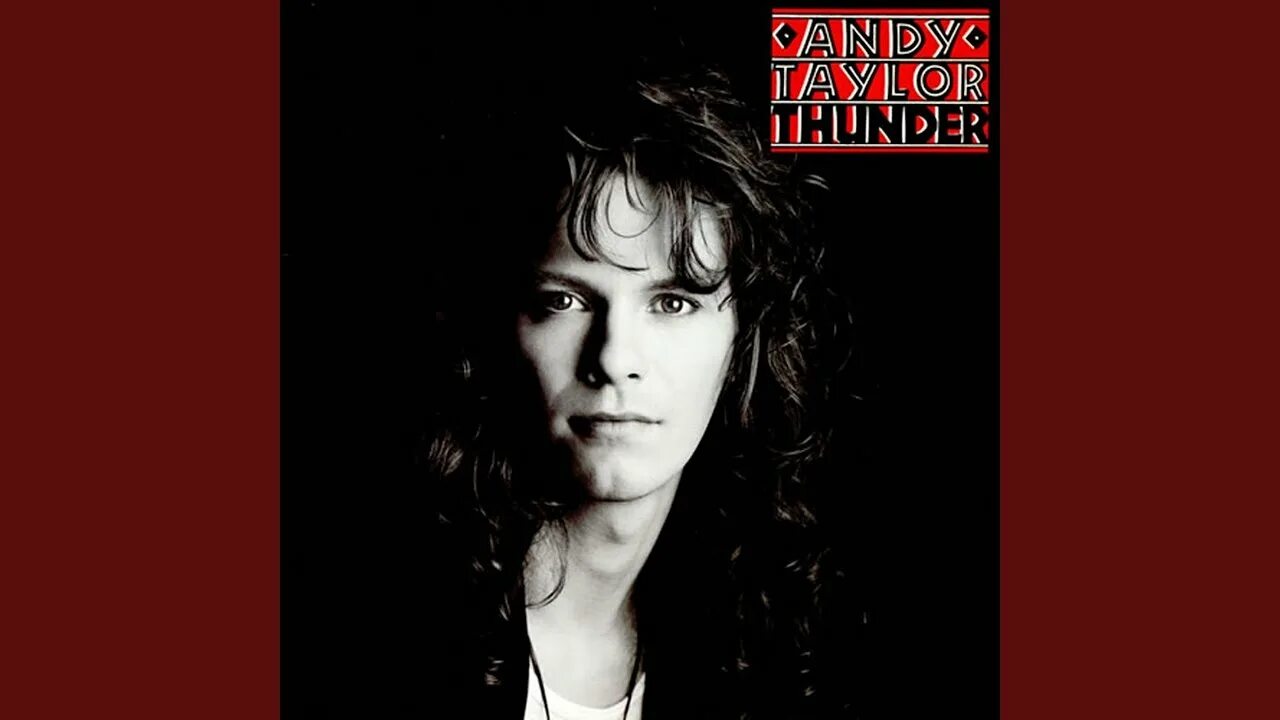 Тейлор энди. Энди Тейлор. Andy Taylor - Thunder. Энди Тейлор фото. Andy Taylor - Thunder (1987).