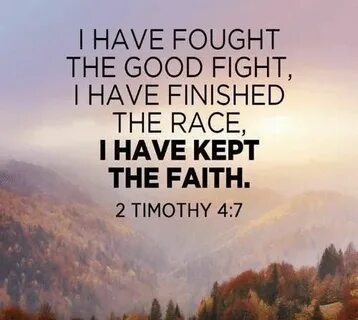 I have fought