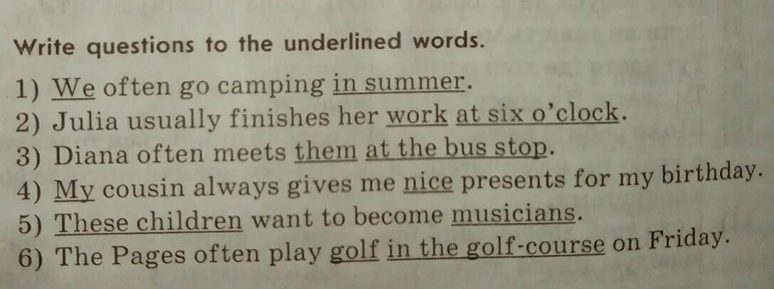 Write questions to the underlined. Ask questions to the underlined Words. Write questions to the underlined Words. Make questions to the underlined Words. Put questions to the underlined Words.