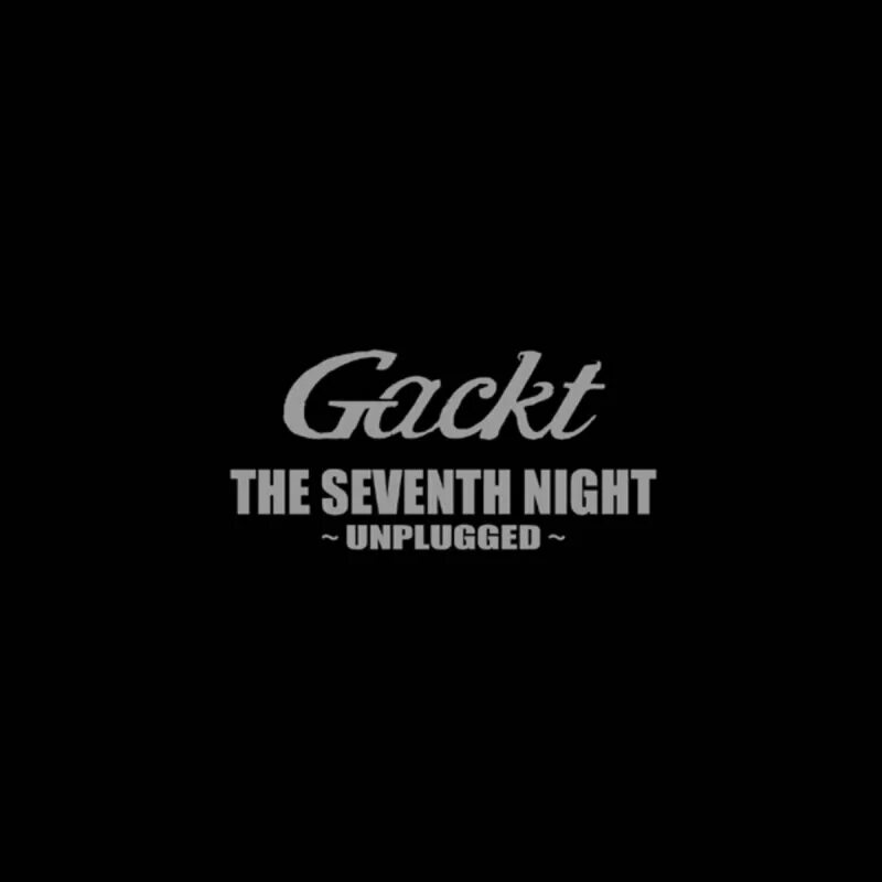 Seven night s at school. Crescent GACKT. GACKT Mind Forest. GACKT the end of the Day. GACKT - Kimi ga Matte Iru Kara Unplugged перевод.